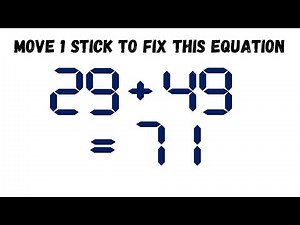 20 math questions (moving 1 or 2 sticks to fix equation)
