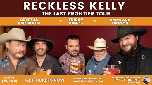 8.3K views · 179 reactions | Portland!  Reckless Kelly is bringing The Last Frontier Tour to Crystal Ballroom on June 13th with special guest Tylor & The Train Robbers!  Don’t miss out on a night of killer live music—grab your tickets now and come catch the show! Drop a  in the comments if you’ve already snagged yours! ️鸞 #RecklessKelly #TheLastFrontierTour #LiveMusic #CrystalBallroom #PortlandOR #Americana #RKLive | Reckless Kelly | Facebook