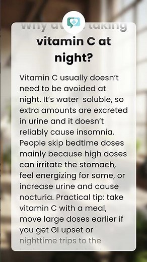 Why avoid taking vitamin C at night?