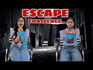 ESCAPE CHALLENGE! GONE WRONG