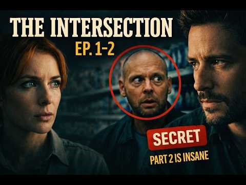The Intersection – Episodes 1 & 2 | It Starts With a Secret