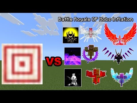 BATTLE ROYALE SOME OP MOBS INFLATION MOBS!