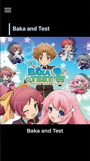 Baka and Test