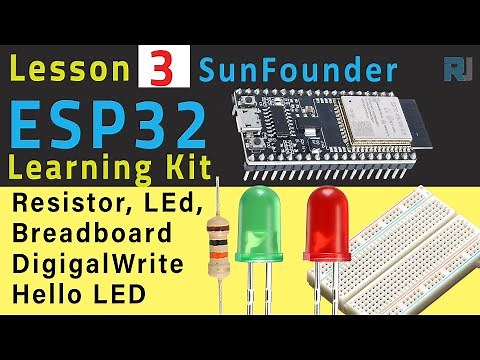 E621 ESP32 Tutorial 3/55 - Resistor, LED, Breadboard Project: Hello LED -ESP32 IoT Learning kit