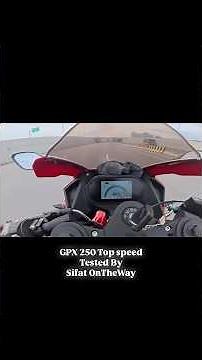 GPX 250 top speed check 🤪 #gpx250 #gpxdemon #sifatontheway #gpx250cc #gpx250mileage