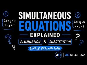 Simultaneous Equations Explained | Elimination & Substitution Methods Made Easy | Algebra Revision