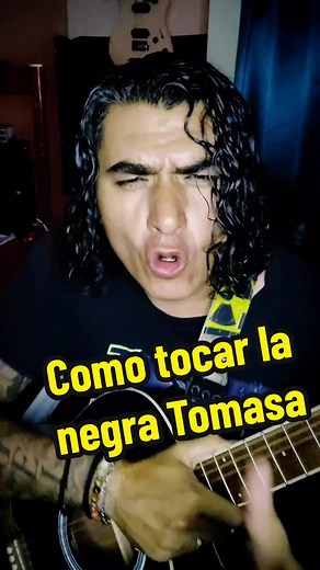 Cómo tocar La Negra Tomasa en guitarra