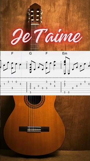 Je T'aime Fingerstyle Tab - Serge Gainsbourg and Jane Birkin