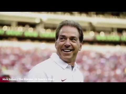 Nick Saban | The Process