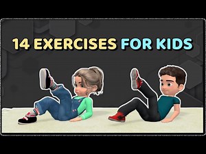 14 BEST EXERCISES FOR KIDS AT HOME - Videos For Kids