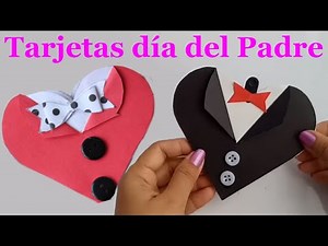 Tarjetas en Corazón Super fáciles para PAPÁ ♥ Día del Padre