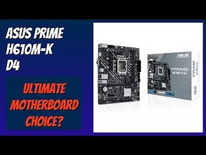REVIEW (2026): ASUS Prime H610M-K D4. Features