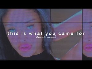 calvin harris - this is what you came for ft. rihanna (slowed + reverb)