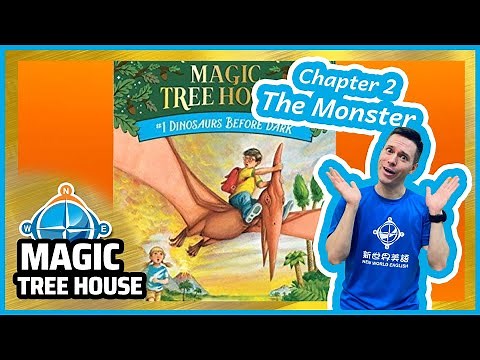 Magic Tree House | Dinosaurs Before Dark | Chapter 2 | The Monster | Story Reading