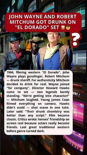 John Wayne & Robert Mitchum: The Wild Story Behind El Dorado