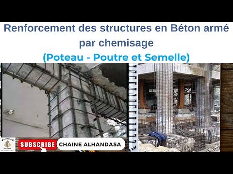 Renforcement des structures en Béton armé par chemisage (Poteau - Poutre et Semelle) BDARIJA