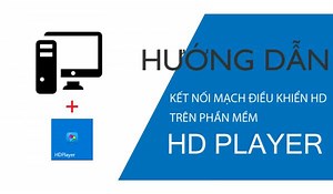 Hướng dẫn kết nối và cài đặt Card HD trên phần mềm HD Player