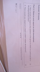 Part 3: Observe and report on child developmentHow would you ... | Filo