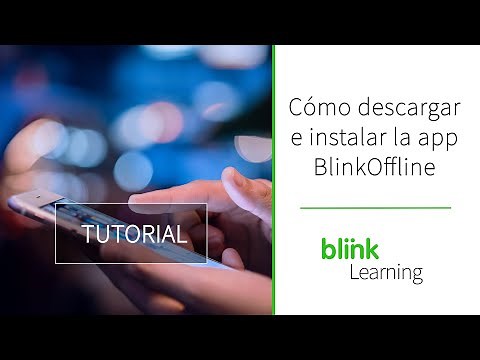 Tutorial BlinkLearning | Cómo descargar e instalar la app BlinkOffline