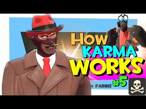 TF2: How karma works #5 [FUN]