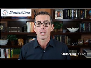 Stuttering "Cure"