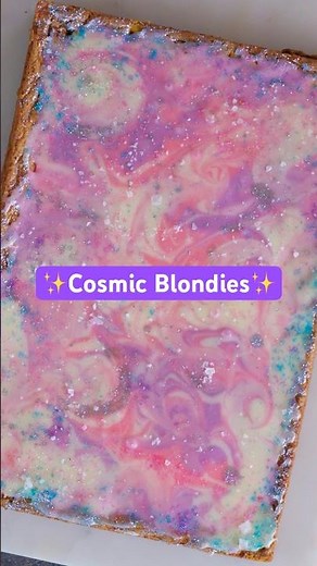 Out-of-this-world cosmic blondies #dessert #baketime