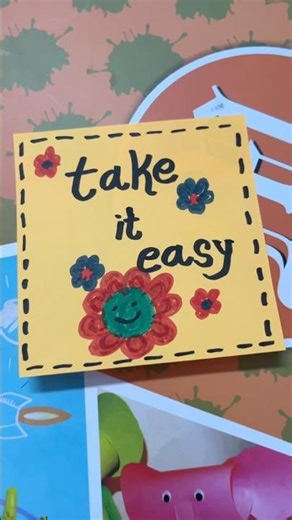 Take it easy | sticky notes art#miniart#diyart #viral #colorconcept #trending #easyart #belief#art
