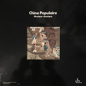 Various - Chine Populaire (Musique Classique)