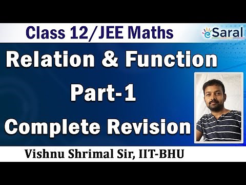Relations and Functions (Part 1) | Maths Revision Series | Class 12 & JEE (Main + Advanced)