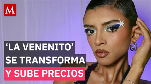 La Venenito' deja su nombre viral y aumenta precios