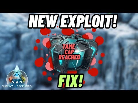 New Tame Limit cap exploit fix! Ark Survival Ascended 