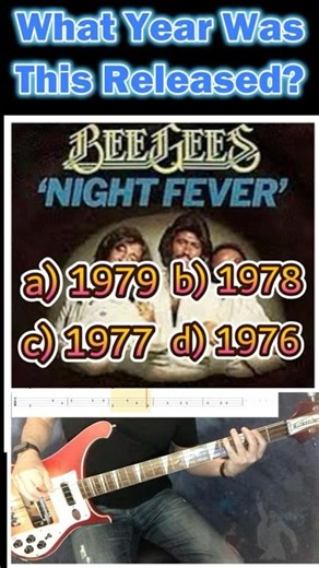 WHAT YEAR WAS? 'NIGHT FEVER' - BEE GEES | FRANKS BASS COVERS #musictrivia