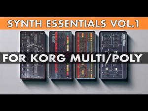 Synth Essentials Vol.1 - a Korg Multi/Poly Soundpack - finest patches collection