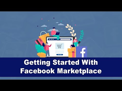Getting Started With Facebook Marketplace for Business