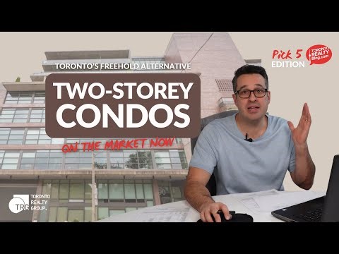 Two-Storey Condo Living: Toronto’s Freehold Alternative | Pick 5 Edition
