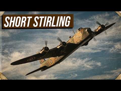 The Short Stirling: The Giant That Taught the Lancaster Everything It Knew