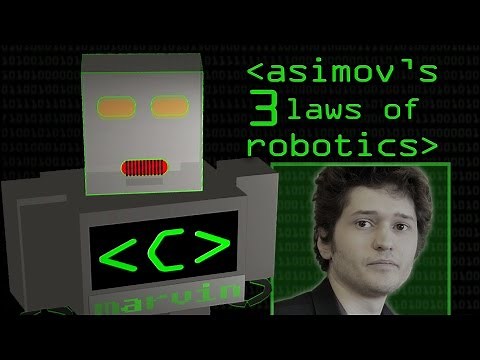 Why Asimov's Laws of Robotics Don't Work - Computerphile