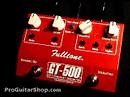 Fulltone GT-500 GT500 Overdrive Distortion Pedal