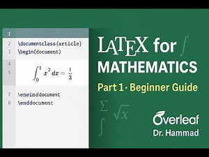 Learn LaTeX for Mathematics in Overleaf – Part 1: Beginner Guide (2025 Tutorial)