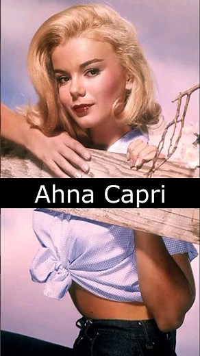 The Life and Death of Ahna Capri