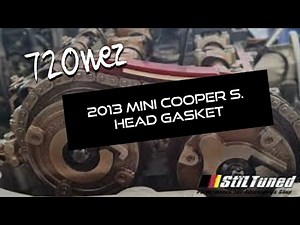 2013 Mini Cooper Head Gasket Job