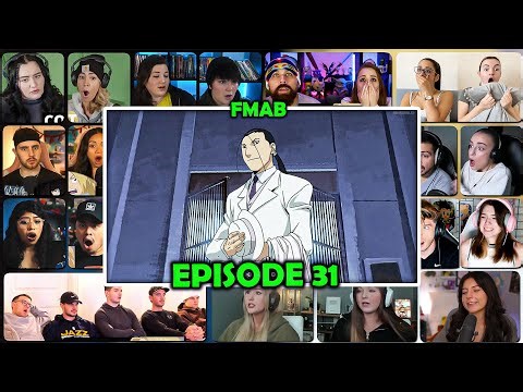 Fullmetal Alchemist Brotherhood Episode 31 Reaction Mashup