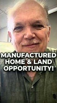 How to Buy a Manufactured Home and Land in 2026 (Real Property)