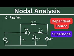 Nodal Analysis with Supernode and Dependent Source | Supernode with Dependent Source