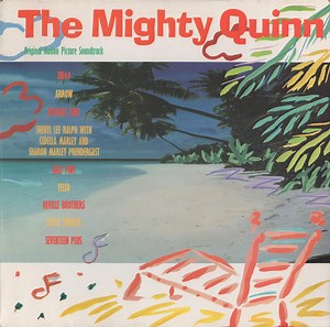 Various - The Mighty Quinn (Original Motion Picture Soundtrack)