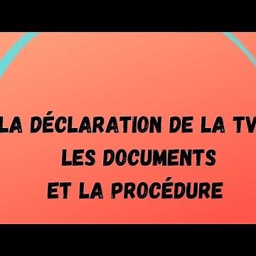 Comment déclarer la tva