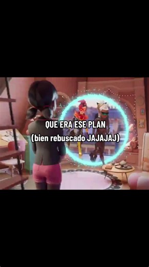 JAJAJA #humor #miraculous #plan #rebuscado #ladybug🐞