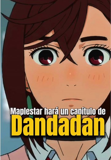 Capítulo de Dandadan por Maple Star: El Fenómeno del Anime