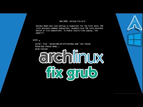 Fix Grub In Arch Linux | UEFI