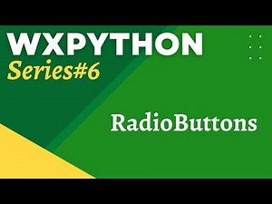 wxPython Tutorial 6: RadioButtons